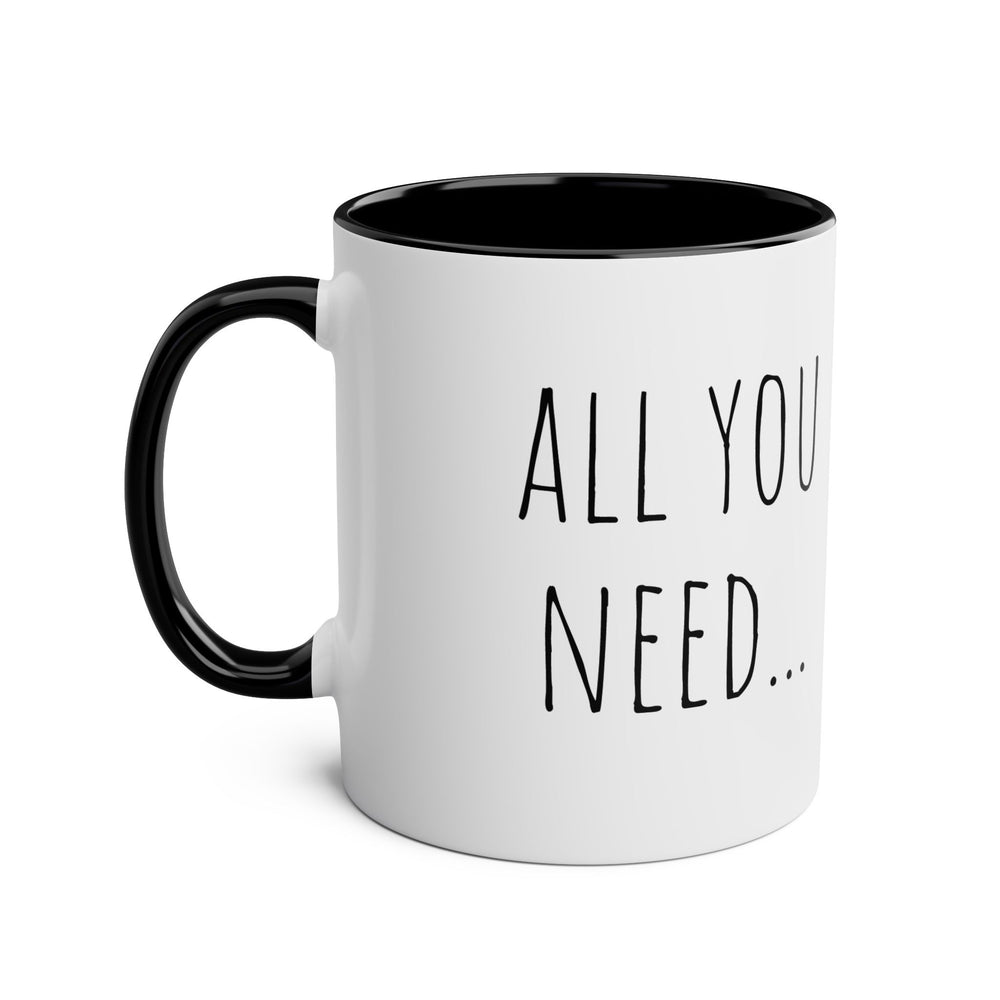 
                      
                        Café Lux- "All You Need is Coffee"-Two -Tone Coffee Mugs, 11oz
                      
                    